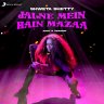 Jalne Mein Hai Mazaa (Addy S Version) - Single