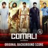 Comali (Original Background Score) (Tamil) [2019]