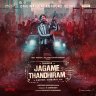 Jagame Thandhiram (Original Background Score) [Tamil]
