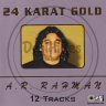 A. R Rahman - 24 Karat Gold (Hindi) [2000] (Tips)