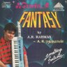 Fantasy (Andhi Maalai) by A. R. Rahman (Tamil) [1994] (Pyramid) [1st Edition]