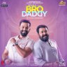 Bro Daddy (Malayalam) [2022] (Aashirvad Cinemas)