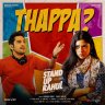Thappa (From "Stand Up Rahul") - Single (Telugu) [2022] (Sony Music)