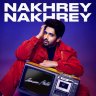 Nakhrey Nakhrey (by Armaan Malik) - Single (Hindi) [2022] (Warner Music)
