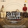 Saudi Vellakka (Malayalam) [2022] (Think Music)