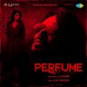 Perfume (Telugu) [2023] (SaReGaMa)