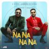 Na Na Na Na - Single (Tamil) [2023] (Vivek - Mervin)