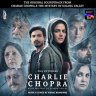 Charlie Chopra [Original Series Soundtrack] (Hindi) [2023] (VB Music)