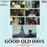 Good Old Days (Telugu) [2023] (Aditya Music)