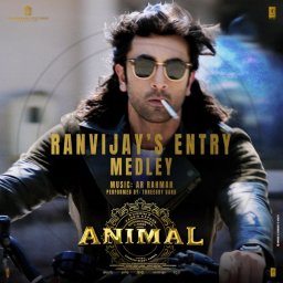 Ranvijay’s Entry (From "ANIMAL") - Single (Hindi) [2023] (T-Series)