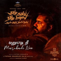 Marubadi Nee (From "Yezhu Kadal Yezhu Malai") - Single (Tamil) [2024] (Think Music)