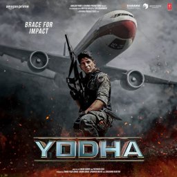 Yodha (Hindi) [2024] (T-Series)