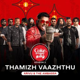 Thamizh Vaazhthu (Coke Studio Tamil) - Single (Tamil) [2024] (Universal Music)
