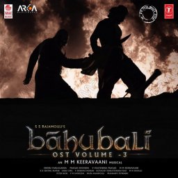 Baahubali OST, Vol. 3 (Telugu) [2018] (T-Series)