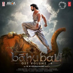 Baahubali OST, Vol. 4 (Telugu) [2018] (T-Series)