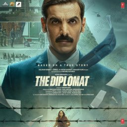 The Diplomat (Hindi) [2025] (T-Series)