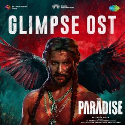 The Paradise (Telugu) [2025] (SaReGaMa)