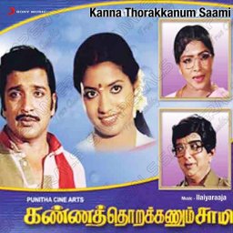 Kanna Thorakkanum Saami (Tamil) [1986] (Sony Music) [R3MAST3R]