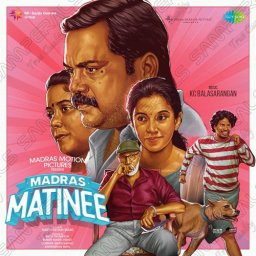 Madras Matinee (Tamil) [2025] (SaReGaMa)