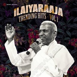 Ilaiyaraaja Trending Hits, Vol. 01 (Tamil) [2025] (Sony Music) [R3MAST3R]