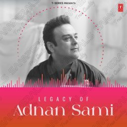 Legacy Of Adnan Sami (Hindi) [2024] (T-Series)